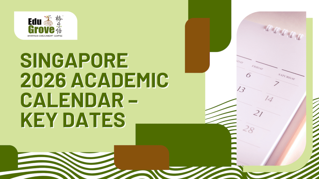 Singapore 2026 Academic Calendar – Key Dates